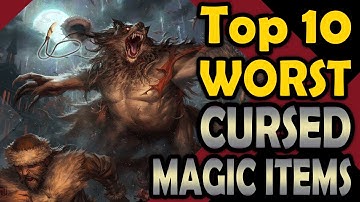 Top 10 Worst Cursed Magic Items - DnD 5e
