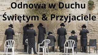 Judaizm w Odnowie w Duchu Świętym. Rozmowa z Jackiem Schmidtem