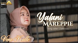 YALANI MAREPPIE - VERA KULLE || CIPT. ZANKREWO (COVER MUSIC VIDEO)