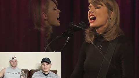 Two Rock Fans REACT To Wildest Dreams By Taylor Swift
