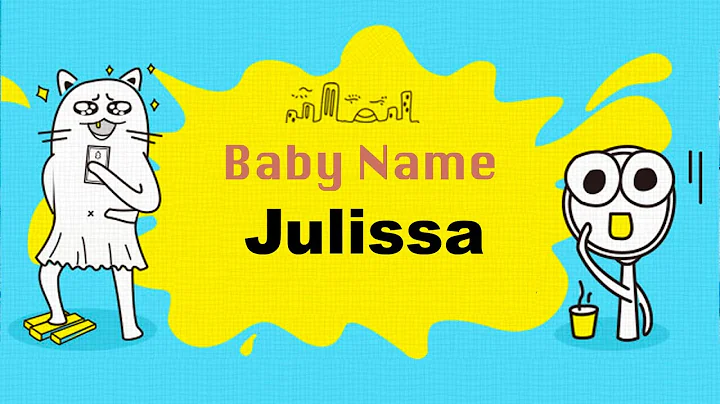 Ý nghĩa và sự phổ biến của tên Julissa đối với bé gái