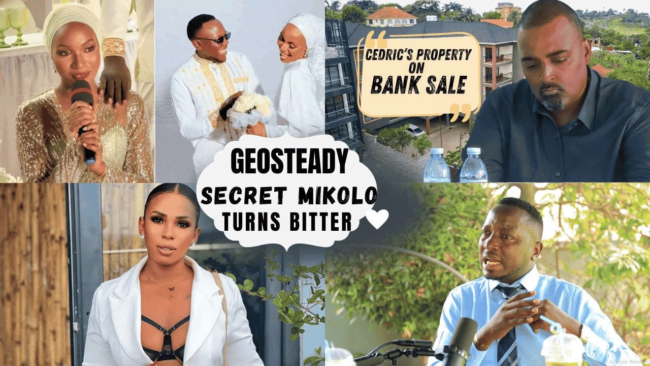 GEOSTEADY EMIKOLO GIMUZAALIDDE EBIZIBU,CEDRIC'S PROPERTY ON BANK SALE