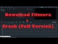 How to download filmora full version  crack  windows 10  2019