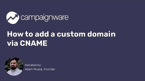 How to add a Custom Domain via CNAME
