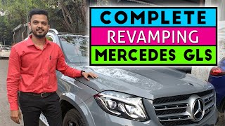 Complete revamp of the Mercedes GLS | Shreenath Vaidya