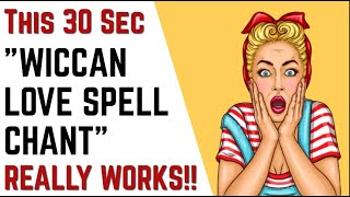 💖 WOW!! - SAY This LOVE SPELL CHANT In Your MIND !!  ( Easy )