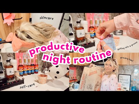 Productive NIGHT ROUTINE VLOG: self-care, grocery haul, cleaning, + more