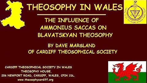 Theosophy Wales:- The Influence of Ammonius Saccas on Blavatskyan Theosophy by Dave Marsland