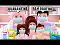 OUR FAMILY DAY ROUTINE! *QUARANTINE EDITION* (Roblox Bloxburg Roleplay)