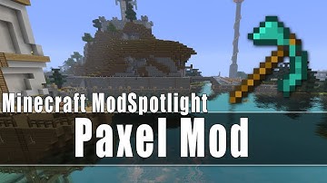 Minecraft Mod Spotlight - Paxel Mod