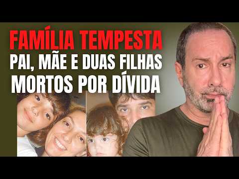 MASSACRE FAMÍLIA TEMPESTA: PAI, MÃE E 2 FILHAS MORTOS POR DÍVIDA E CHANTAGEM PELO AMIGO/FUNCIONÁRIO