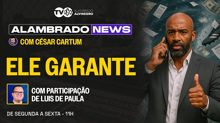 🛑 AO VIVO | ALAMBRADO NEWS 🛑 FABINHO SOLDADO GARANTE VOLTA DE MEMPHIS #297