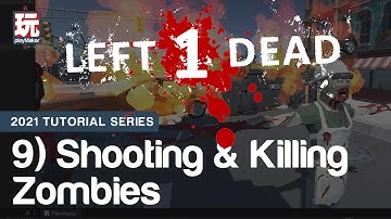 Zombie Horde Course (Part 9: Shooting and Killing Zombies)