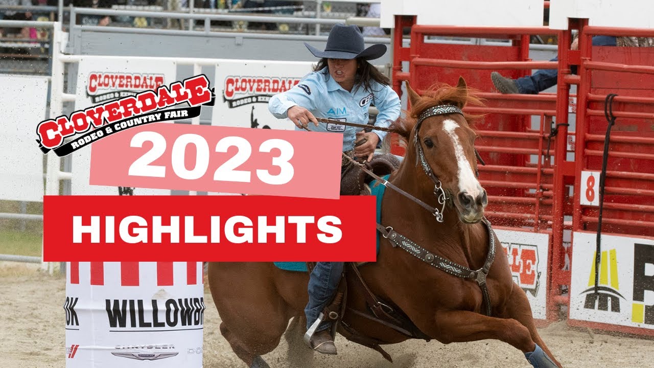 Cloverdale Rodeo 2023: Thrilling Highlights & Unforgettable Moments ...
