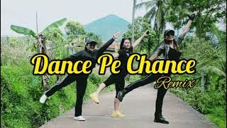 Dj TikTok || Dance Pe Chance Remix || Joget India || Bollywood Song Virall