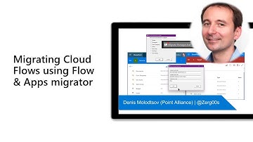 Migrating Cloud Flows using Flow & Apps migrator