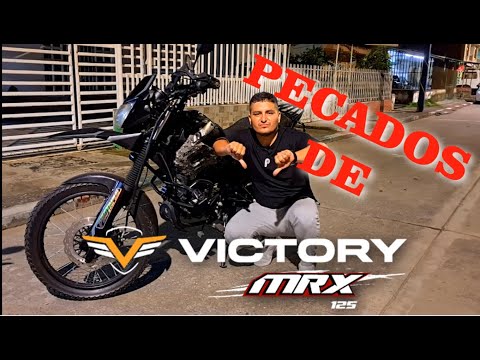 😵 VICTORY MRX 125 Y SUS PECADOS