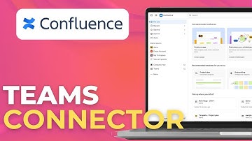 How to Set Up Microsoft Teams Confluence Connector