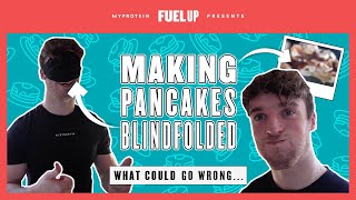 Cooking Challenge | Making Pancakes With A Blindfold Challenge | Myprotein screenshot 4