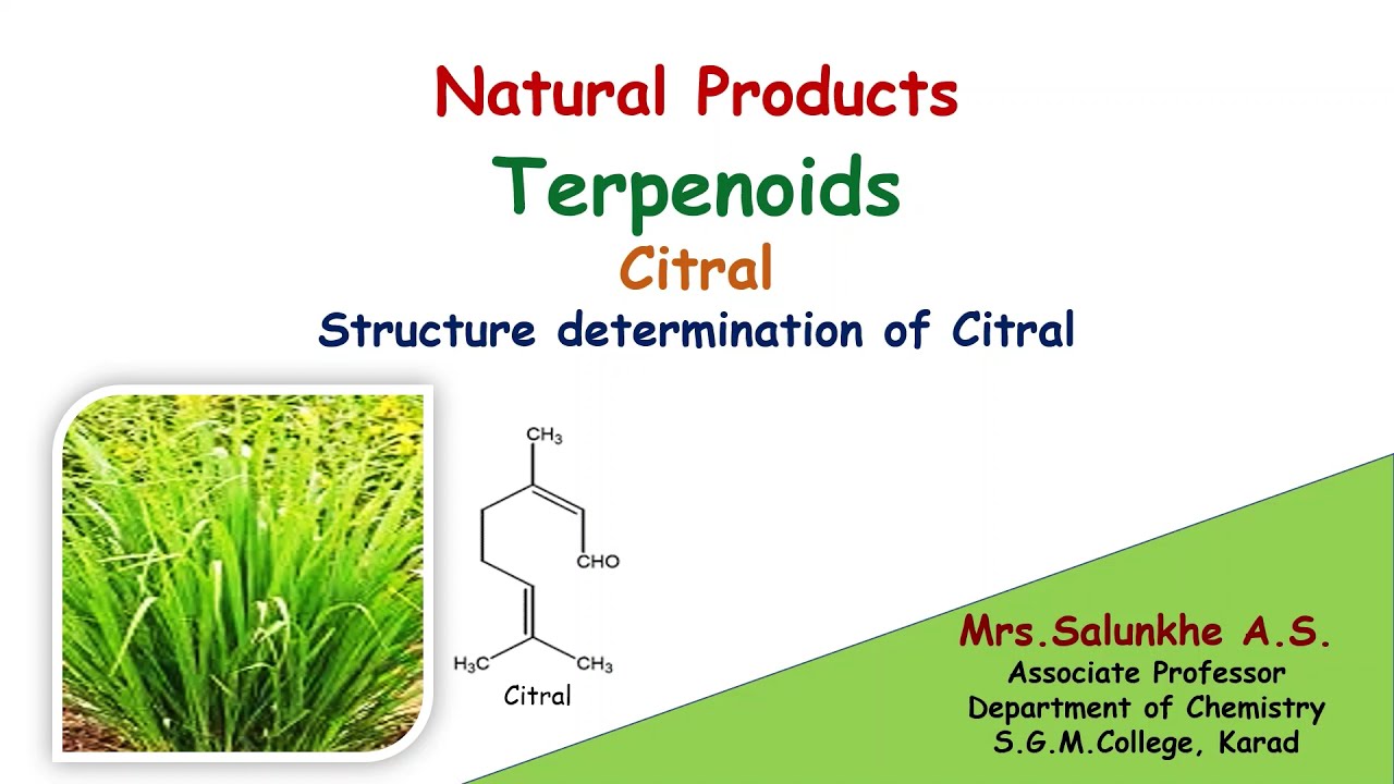 Natural Products : Terpenoids : Citral : Structure determination