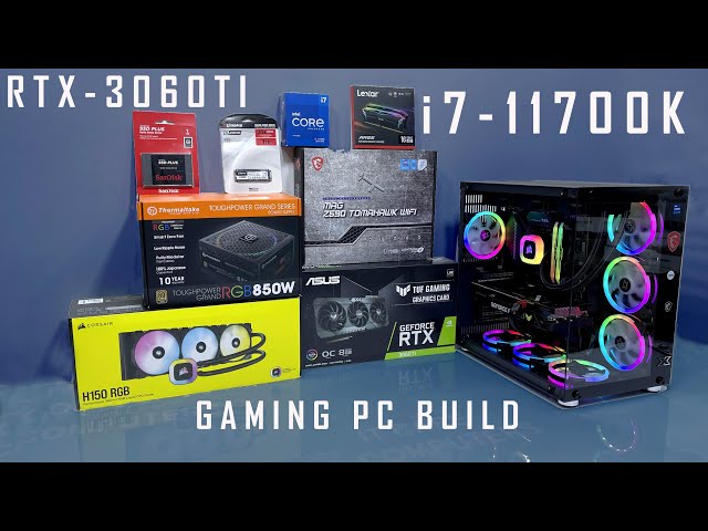 intel i7 11700k RTX 3060TI Tuf Gaming - Gaming Pc Build