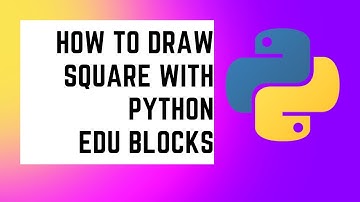 HOW TO DRAW SQUARE WITH PYTHON IN EDU BLOCKS