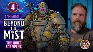 Beyond the Mist: The Hunt for Vecna | D&D Actual Play | S1E4: Punitive Measures