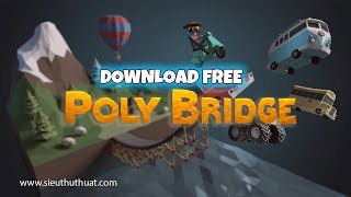 Tải game Poly Bridge cho iOS - Download Poly Bridge Free for iOS screenshot 5