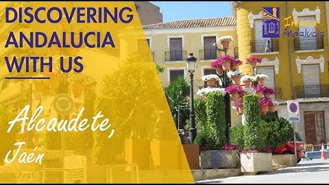 Discovering Andalucia With Us  Alcaudete, Jaen