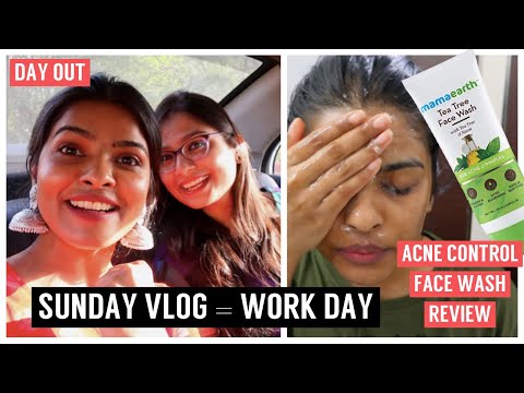 Work Day Sunday Vlog | Acne Control Face Wash Review, Behind a Youtube Video, Met BFF after  yrs