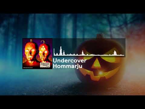 Undercover - Hommarju
