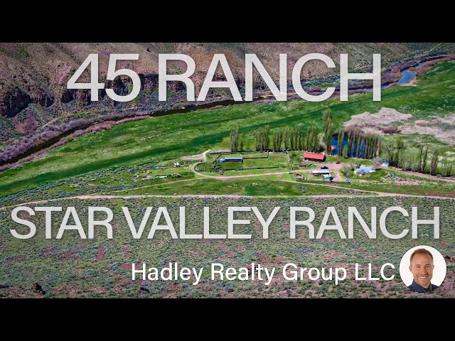 45 Ranch - Star Valley Ranch - Idaho