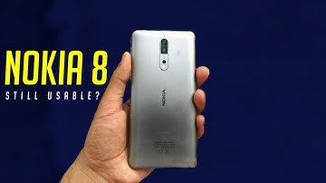 A quick update on my NOKIA 8 | Still usable in 2021?