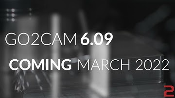 Coming soon.... GO2cam V6.09
