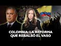 Reforma tributaria, protestas, represión y marcha atrás de Iván Duque. ¿Qué pasa en Colombia?