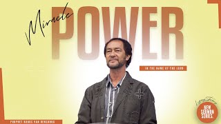 MIRACLE POWER IN THE NAME OF THE LORD | Prophet Kobus Van Rensburg