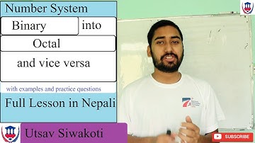 Computer | Number System | Binary octal Conversions | Utsav Siwakoti | Virtual School Nepal