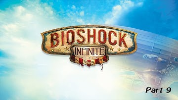 BioShock: Infinite [Part 9] - The Hall of Heroes