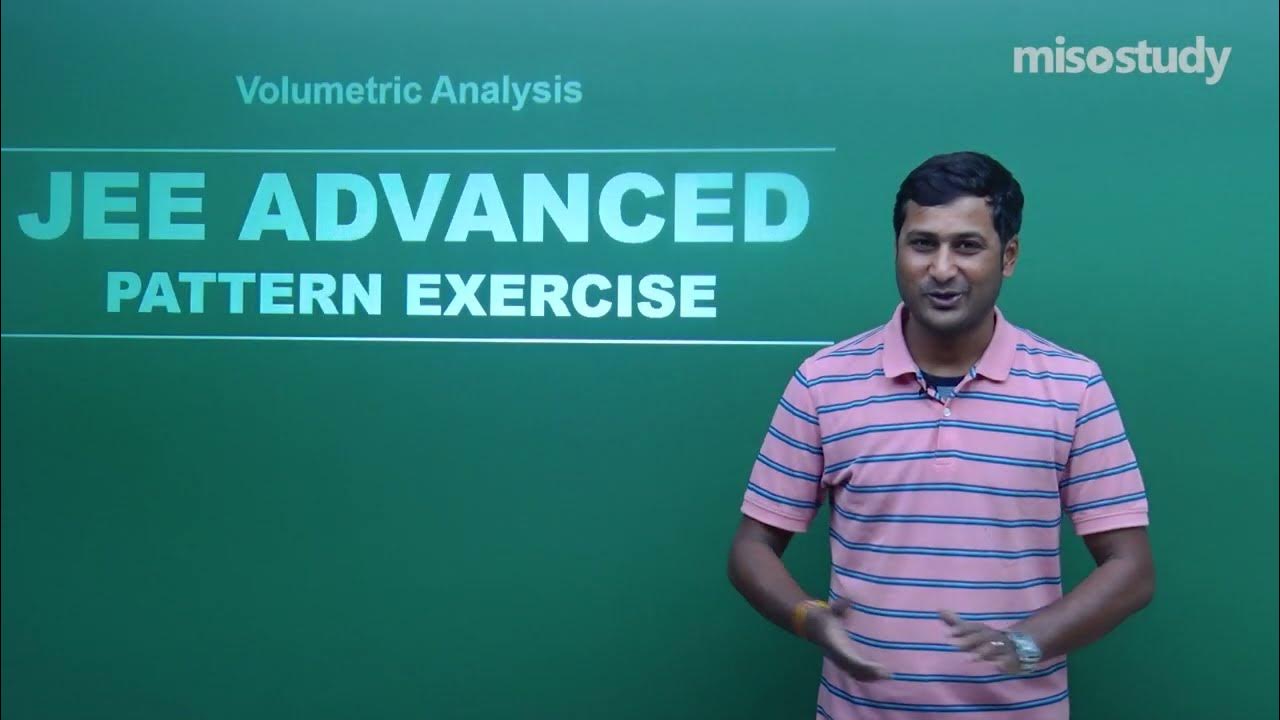 JEE Chemistry 36. Volumetric Analysis JEE Pattern Advanced