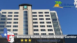Embassy Suites Houston-Energy Corridor - Houston Hotels, Texas