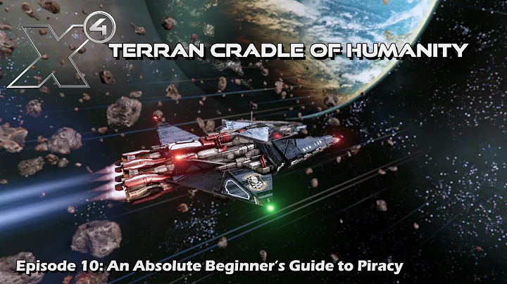 X4 Foundations Part 10: An Absolute Beginner's Guide to Piracy