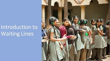 Introduction to Waiting Lines