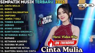 Simpatik Musik  Album Terbaru 2026  Cinta Mulia  Denok  Gadis Manis Kalimantan  Tiara Amora