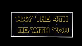 Star Wars Day 2024!