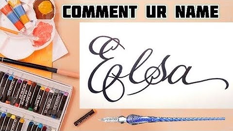 Elsa Name Signature Calligraphy Status | How to Draw, Cursive Calligraphy with Cut Marker