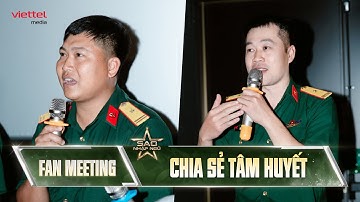 2 chỉ huy Việt Long - Trung Kiên tự hào điều gì nhất về dàn cast? | FAN MEETING SAO NHẬP NGŨ