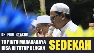 Sedekah Bisa menutup 70 Marabahaya (Gus Dewa)