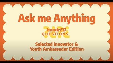 Ask Me Anything - OFFICIAL TEASER | HundrED