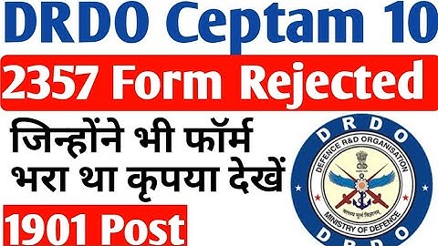 drdo ceptam 10 rejection list, drdo ceptam 10 rejected candidates list, drdo form rejected list