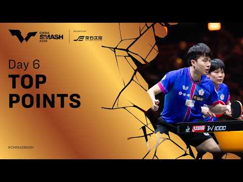 Top Points of Day 6 | #ChinaSmash